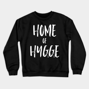 Home of Hygge Crewneck Sweatshirt